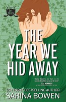 The Year We Hid Away | A Hockey Romance | Sarina Bowen | Taschenbuch | Ivy Years