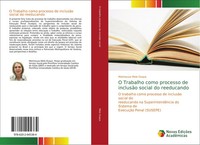 Meirineuza Melo Duque | O Trabalho Como Processo De InclusãO Social Do...