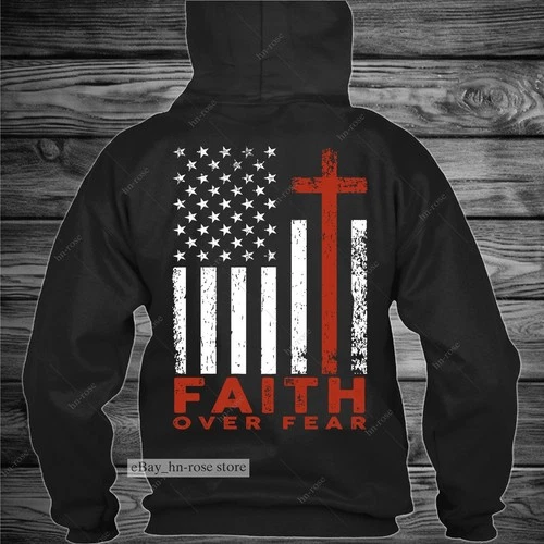 Faith Over Fear Hoodie, Christian American Flag Cross Religious Patriotic Gifts