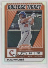 2022 Panini Elite Extra Edition College Tickets Optic Holo Prizm Max Wagner 0j81