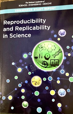 Reproducibility and Replicability in Science - Paperback - VERY GOOD
