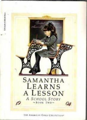 Samantha Learns A Lesson (A School Story Book 2) - Paperback - GOOD