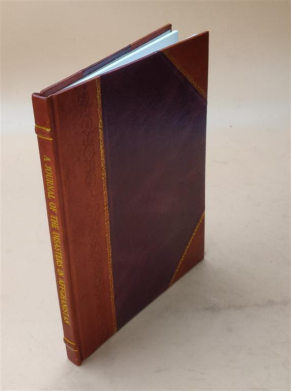 1843 Leather Bound Journal of Afghanistan Disasters 1841-42