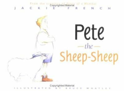 Pete the Sheep-Sheep by Jackie French