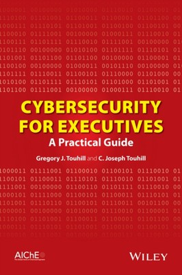 Touhill - Cybersecurity for Executives - New hardback or cased book - X555z