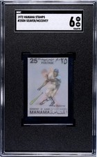 1972 Manama Stamp #25DH Lenticular Tom Seaver/Willie McCovey SGC 6