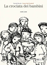 Daniela Almansi Solé Vendrell Carme Berto La crociata dei (Hardback) (UK IMPORT)