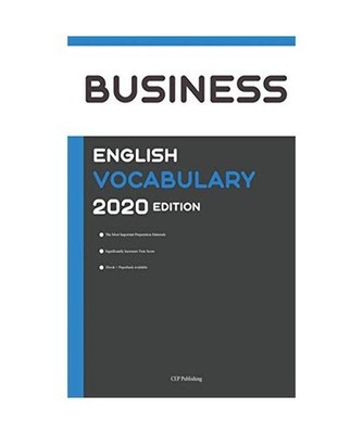 Business English Vocabulary 2020 Edition [Business English Wörterbuch], CEP Pub