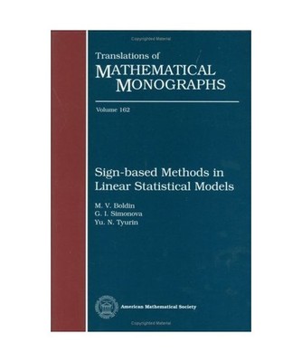 Sign-Based Methods In Linear Statistical Models