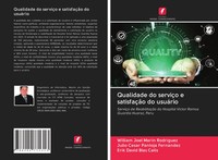William Joel MaríN RodríGuez (U. A.) | Qualidade Do ServiçO E SatisfaçãO Do...