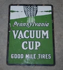 EARLY 1900’s Vintage PENNSYLVANIA VACUUM CUP TIRES Sign PORCELAIN Gas Oil AUTO