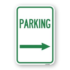 Parking Sign Right Arrow Heavy Gauge Aluminum Parking Sign