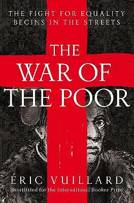 The War of the Poor by Eric Vuillard (Paperback, 2022)