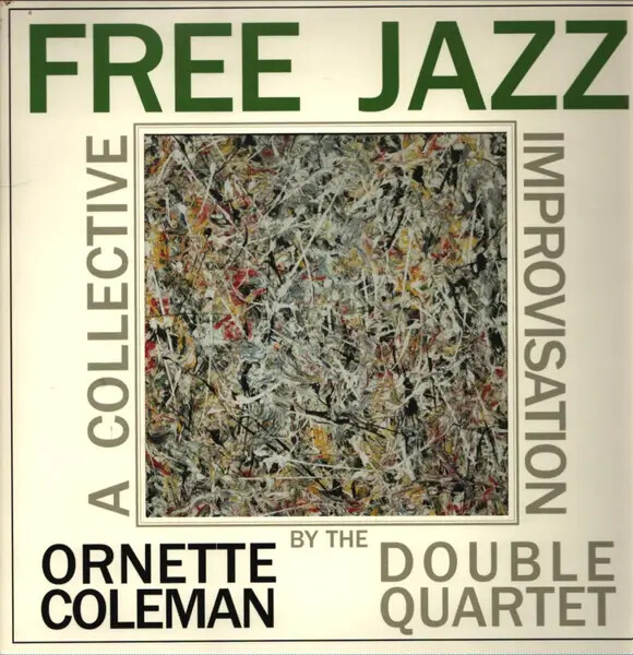 The Ornette Coleman Double Quartet Free Jazz NEAR MINT DOL Vinyl