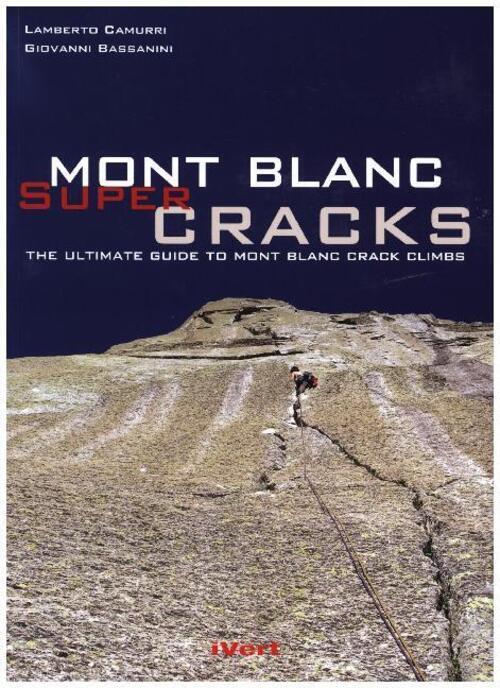 Thumbnail - Mont Blanc Super Cracks Lamberto Camurri Taschenbuch Englisch Paulsen
