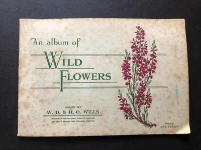 An Album of Wild Flowers, WD & HO Wills cigarette card book, 1 card missing 