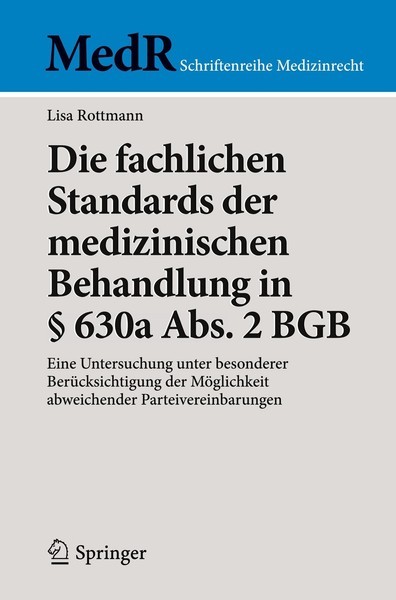 Die Fachlichen Standards Der Medizinischen Behandlung In § 630A Abs. 2 Bgb, ...-image