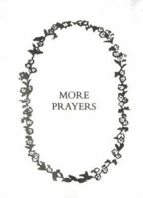 More Prayers: Presentation Edition (First Books)