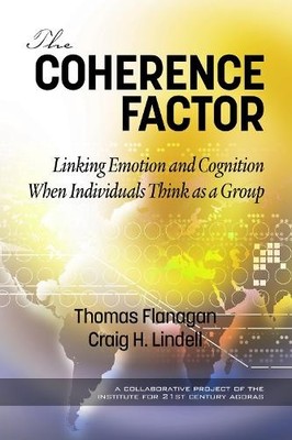 The Coherence Factor by Thomas R. Flanagan, Craig H. Lindell - 9781641134576