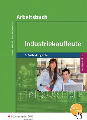 Industriekaufleute / Industriekaufleute - Ausgabe nach Ausbildungsjahren und Ler