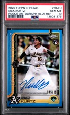 2025 Topps Chrome Rookie Autographs Nick Kurtz #RAKU Blue Ref /150 PSA 10
