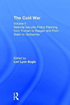 National Security Policy Planning from Truman to Reagan - Library Binding NEW Lo
