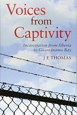 VOICES FROM CAPTIVITY By J E Thomas *Excellent Condition*
