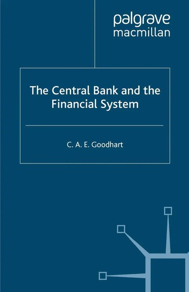 C. Goodhart | The Central Bank And The Financial System | Taschenbuch | Englisch-image