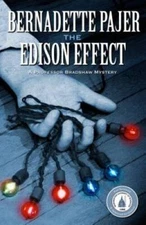 Edison Effect, The: A Professor Bradshaw Mystery (Professor Bra - ACCEPTABLE
