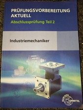 Prüfungsvorbereitung aktuell - Industriemechaniker/... | Buch | Zustand sehr gut
