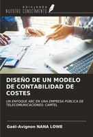 DiseÑO De Un Modelo De Contabilidad De Costes GaëL-Avignon Nana Lowe Taschenbuch