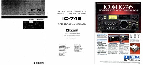 ICOM IC-745 INSTRUCTION + SERVICE MANUALS + COLOR ADVERTISEMENT