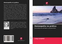 Craig Campbell | Homeopatia Na PráTica | Taschenbuch | Portugiesisch (2021)