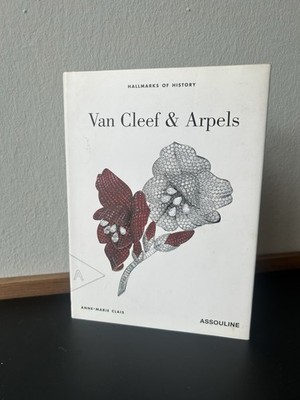 Hallmarks of History Van Cleef Arpels Hardcover Jewelry Book by Anne-Marie Clais