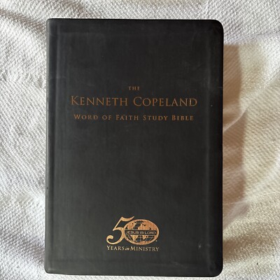 The Kenneth Copeland Word of Faith Study Bible 50 Year Anniversary