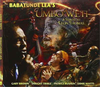 Babatunde Lea Umbo Weti: A Tribute to Leon Thomas (CD) Album (US IMPORT)