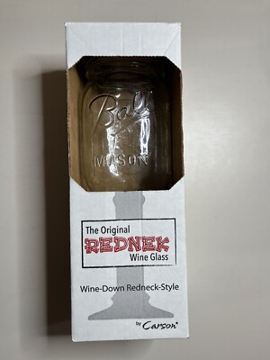The Original Redneck Wine Glass ''Wine-Down Redneck Style'' by Carson-New with Box
