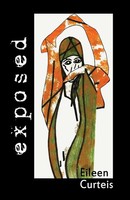 Exposed Eileen Curteis Taschenbuch Kartoniert / Broschiert Englisch 2018