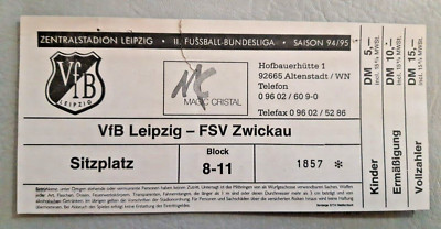 Ticket VFB Leipzig FSV Zwickau 2.Liga 1994/95 1.FC Lok Leipzig Fußball DFB