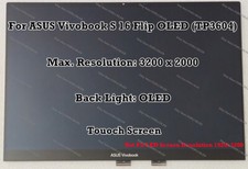 16" ASUS Vivobook S 16 Flip OLED TP3604 3.2K LCD Touch Screen Assembly Display