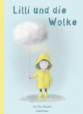 Lilli und die Wolke | Eric Fan, Terry Fan | deutsch | Lizzy and the Cloud