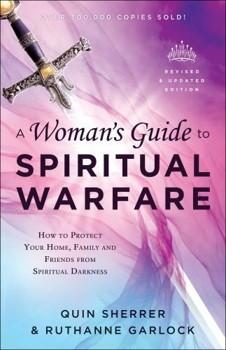 A Woman's Guide to Spiritual Warfare: How t- 080079799X, Quin Sherrer, paperback
