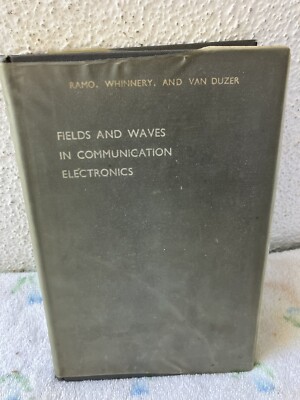 Fields And Waves In Communication Electronics