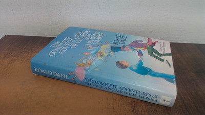 The Complete Adventures of Charlie and Mr.Willy Wonka, Dahl, Roal