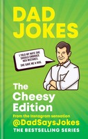 Dad Jokes: The Cheesy Edition | Dad Says Jokes | Englisch | Buch | Dad Jokes