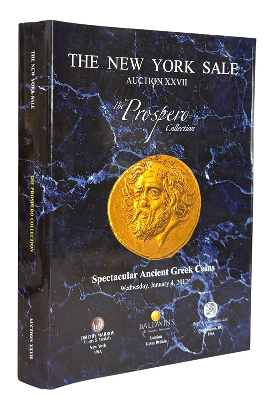 The Prospero Collection. $25 Million of Greek Coins. Hardbound Edition