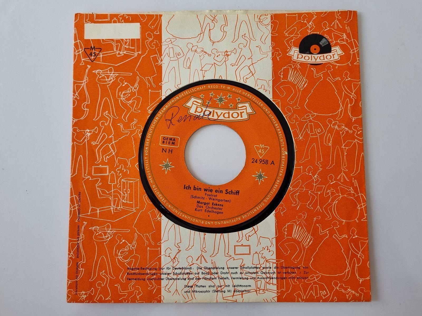 7"" Single Margot Eskens - Ich bin wie ein Schiff Vinyl Germany
