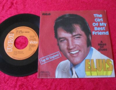 Single 7'' Elvis Presley - The Girl Of My Best Friend TOP ZUSTAND!