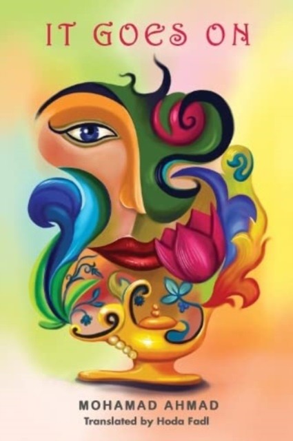 It goes on by Mohamad Ahmad PAPERBACK - Image 2