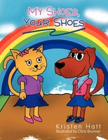 Kristen Hatt | My Shoes, Your Shoes | Taschenbuch | Englisch (2012) | Xlibris